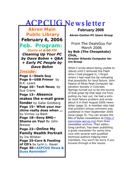 ACPCUG Newsletter Akron Main February 2006 Public Library Akron-Canton PC Users Group February 6, 2006 from the Dealsguy for Feb