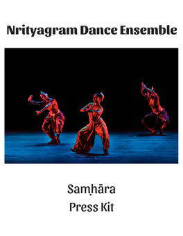 Nrityagram Dance Ensemble Samhara