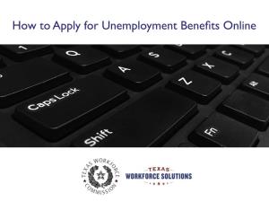 How to Apply for Unemployment Benefits Online Tutorial Content