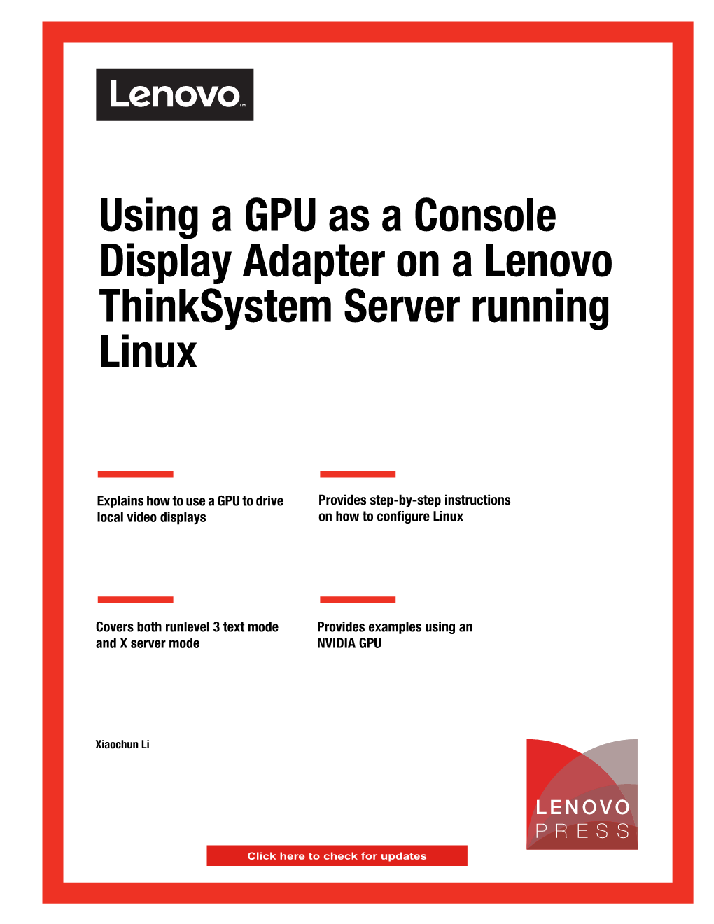 Using a GPU As a Console Display Adapter on a Lenovo Thinksystem Server Running Linux