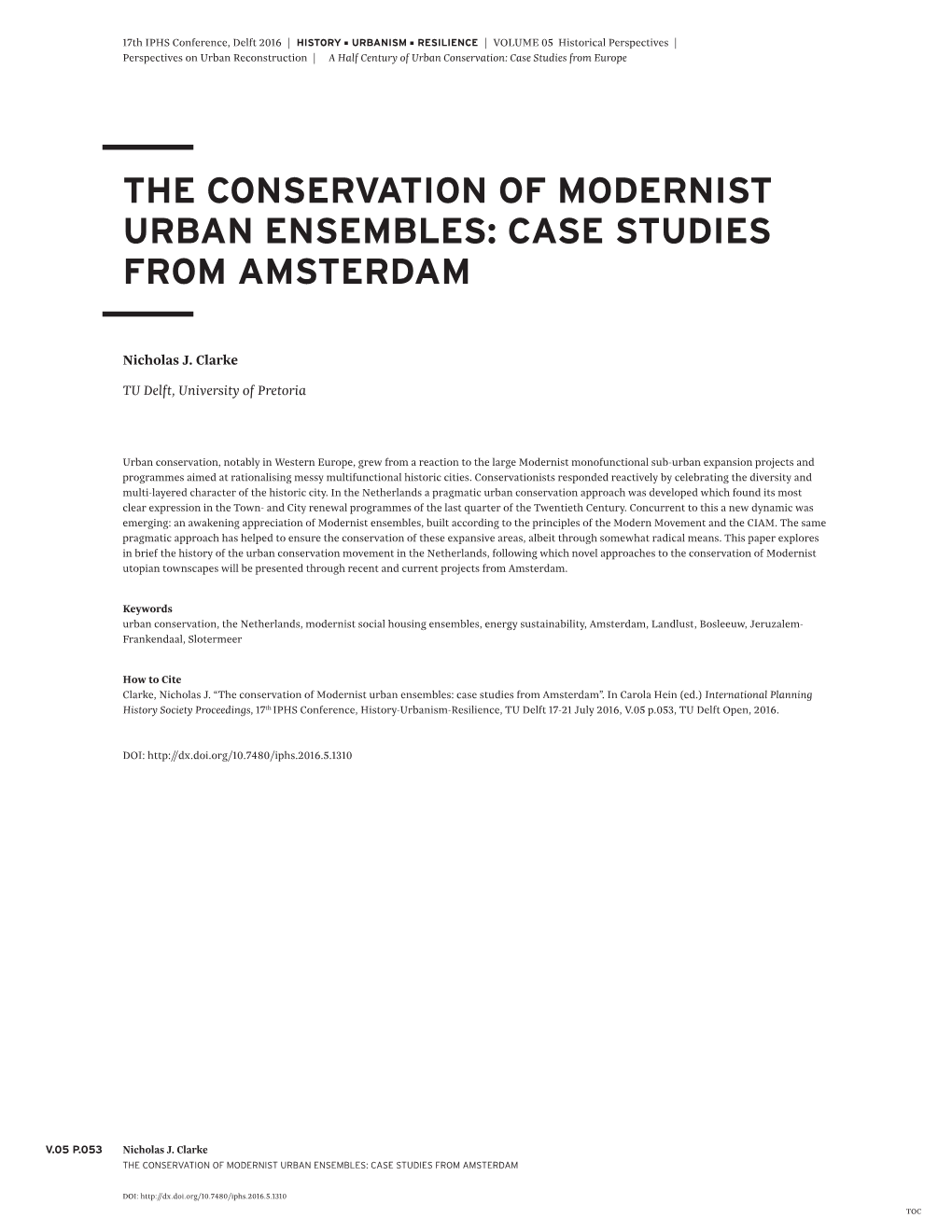 The Conservation of Modernist Urban Ensembles: Case Studies from Amsterdam