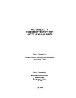 Water Quality Assessment Report for United Keno Hill Mines