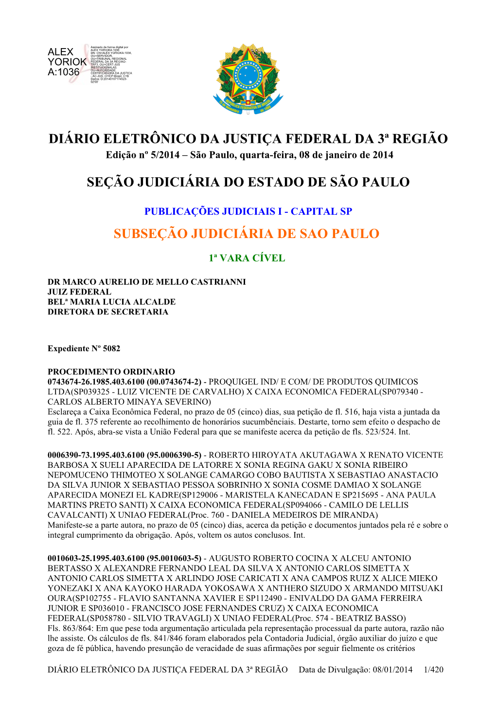 Diário Eletrônico Da Justiça Federal Da 3ª Região Seção Judiciária Do Estado De São Paulo Subseção Judiciária De