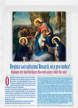 Regina Sacratissimi Rosarii, Ora Pro Nobis!