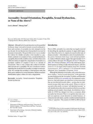 Asexuality: Sexual Orientation, Paraphilia, Sexual Dysfunction, Or None of the Above?