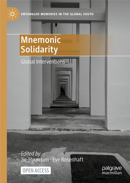 Mnemonic Solidarity Global Interventions