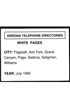 Flagstaff, Ash Fork, Grand Canyon, Page, Sedona, Seligman, Williams