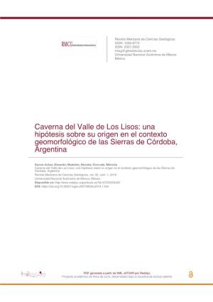 Caverna Del Valle De Los Lisos: Una Hipótesis Sobre Su Origen En El Contexto Geomorfológico De Las Sierras De Córdoba, Argentina