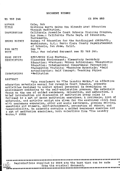 Anything Worth Being You Already Are! Education Through Meditation. INSTITUTION California Juvenile Court Schools Training Program, San Jose.: California State Dept