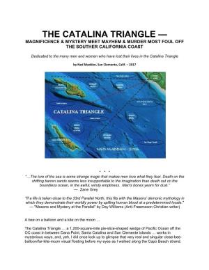 The Catalina Triangle — Magnificence & Mystery Meet Mayhem & Murder Most Foul Off the Souther California Coast
