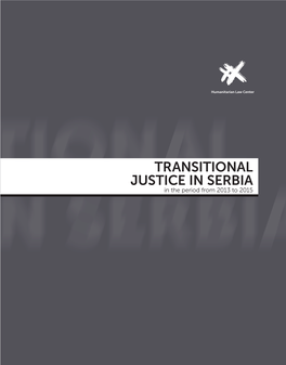 TRANSITIONAL JUSTICE in SERBIA in the Period from 2013 to 2015
