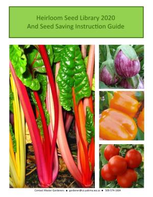 Heirloom Seed Library 2020 and Seed Saving Instruction Guide