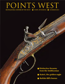 Distinctive Firearms from the Smithsonian Kateri, the Golden