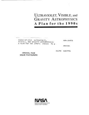 GRAVITY ASTROPHYSICS a Plan for the 1990S