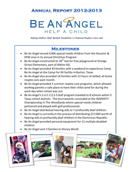 • Be an Angel Served 4,966 Special Needs Children from the Houston & DFW Area in Its Annual Christmas Program