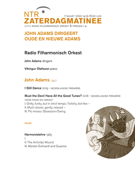 JOHN ADAMS DIRIGEERT OUDE EN NIEUWE ADAMS Radio