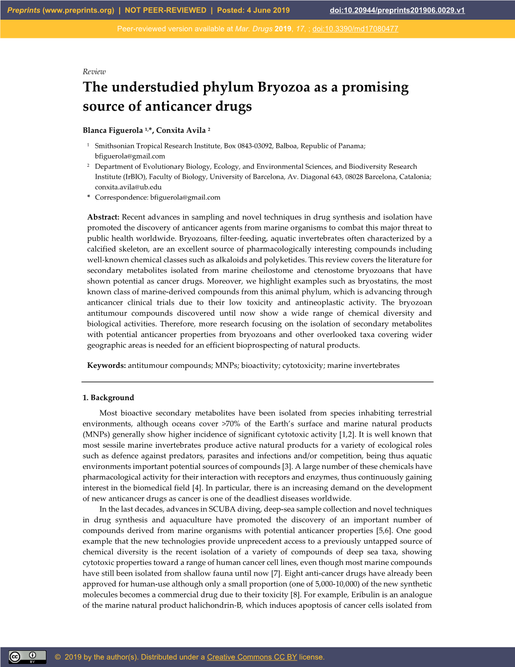 The Understudied Phylum Bryozoa As a Promising Source of Anticancer Drugs