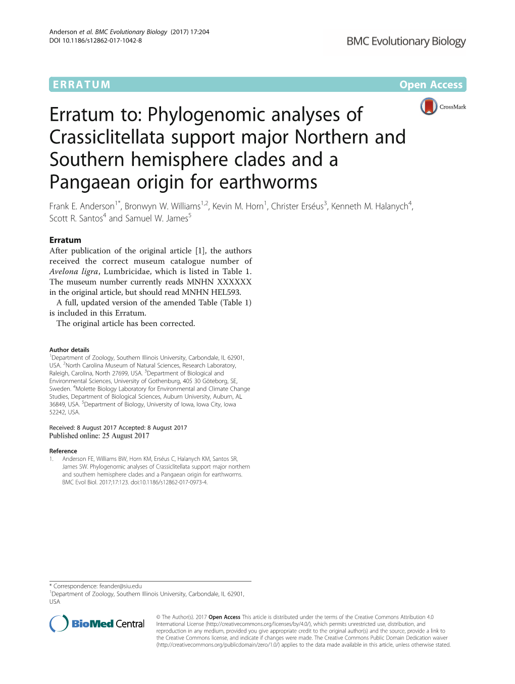 Erratum To: Phylogenomic Analyses of Crassiclitellata Support Major Northern and Southern Hemisphere Clades and a Pangaean Origin for Earthworms Frank E