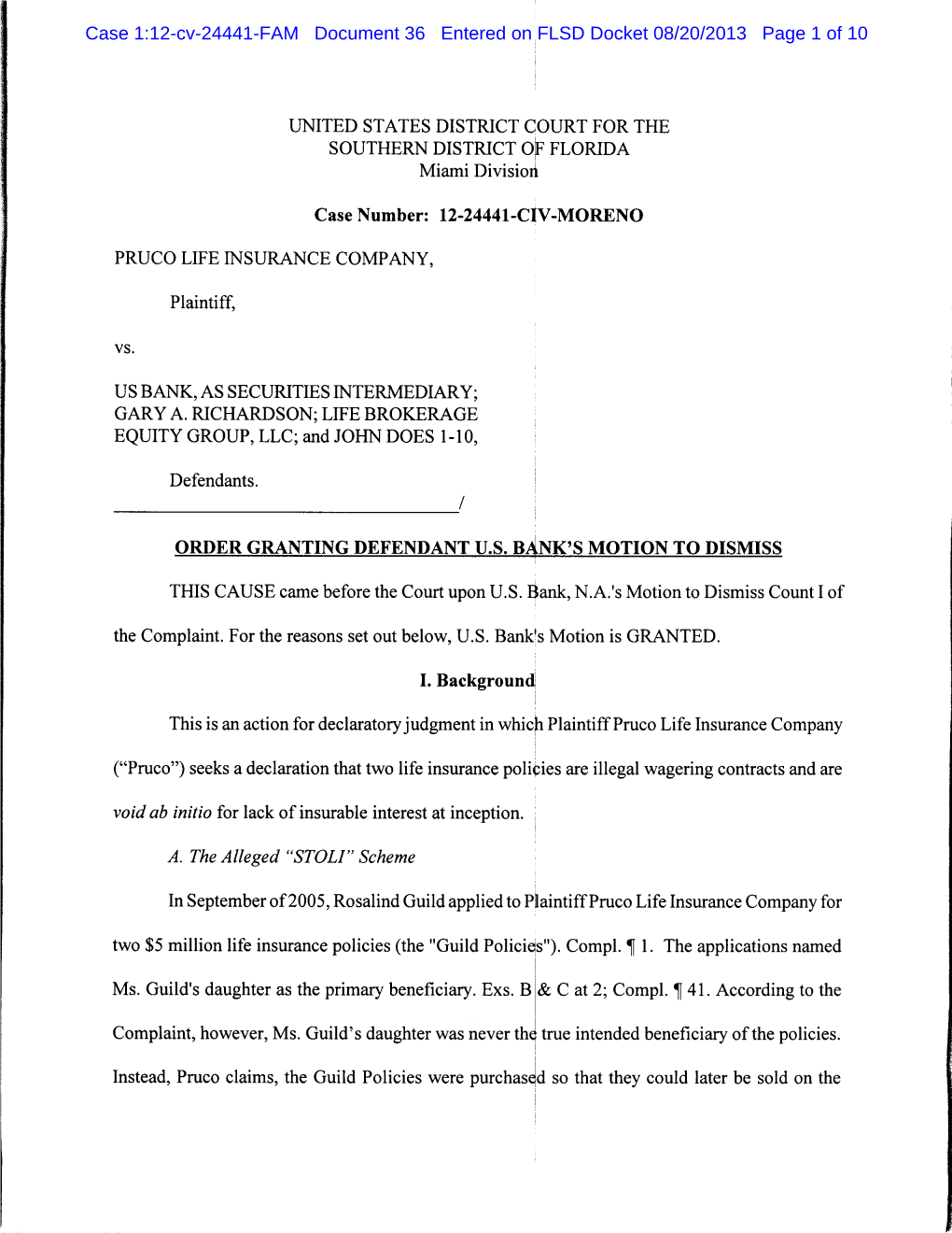 Complaint, However, Ms. Guild's Daughter Was Never Th) True Intended Beneficiary of the Policies