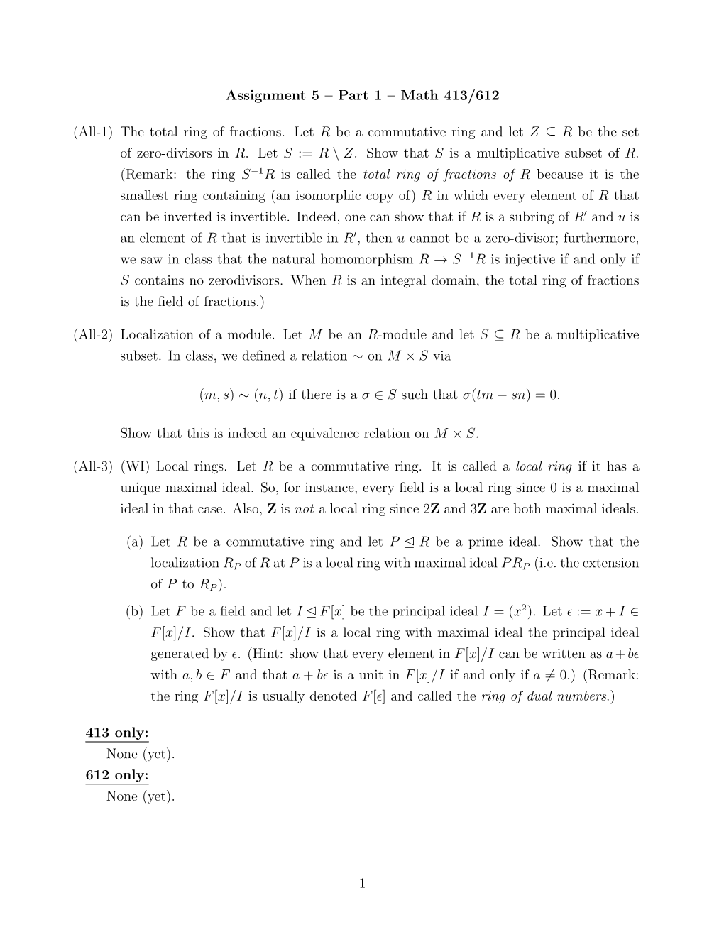 Assignment 5 – Part 1 – Math 413/612 (All-1) the Total Ring Of