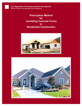 Prescriptive Method for Insulating Concrete Forms in Residential Construction Prescriptive Method for Insulating Concrete Forms in Residential Construction
