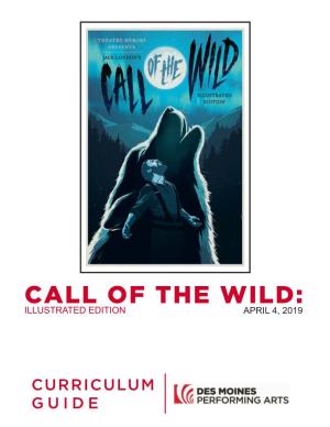 Call of the Wild: Illustrated Edition April 4, 2019