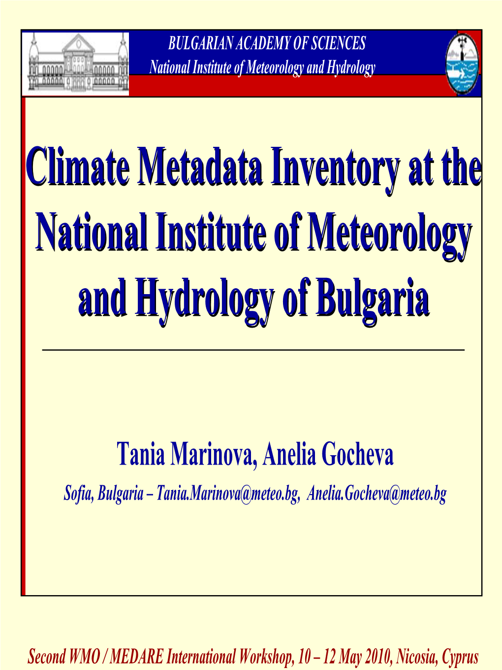 Climate Metadata Inventory at the National Institute of Meteorology