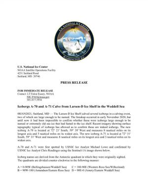 PRESS RELEASE Icebergs A-70 and A-71 Calve from Larsen-D Ice Shelf in the Weddell