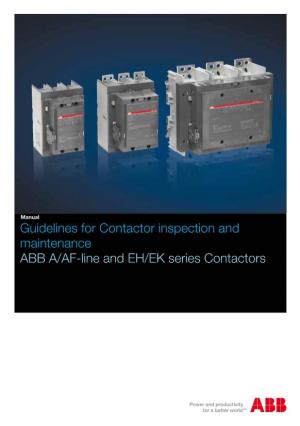 Guidelines for Contactor Inspection and Maintenance ABB A/AF-Line
