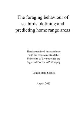 The Foraging Behaviour of Seabirds: Defining and Predicting Home Range Areas