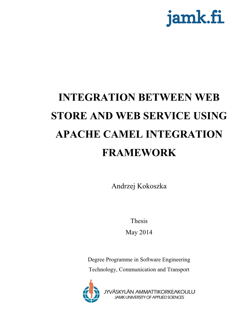 Integration Between Web Store and Web Service Using Apache Camel Integration Framework