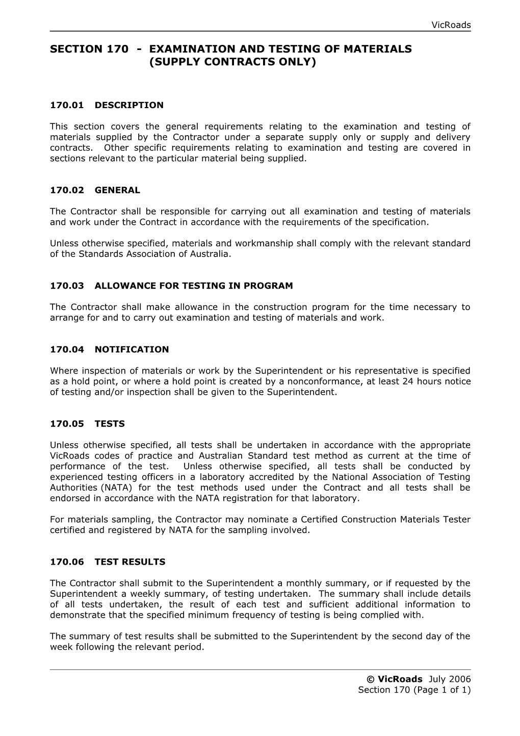 170.03 Allowance for Testing in Program