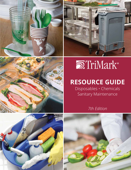 RESOURCE GUIDE Disposables • Chemicals Sanitary Maintenance