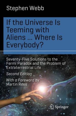 If the Universe Is Teeming with Aliens… WHERE IS EVERYBODY?