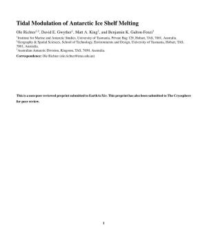 Tidal Modulation of Antarctic Ice Shelf Melting Ole Richter1,2, David E