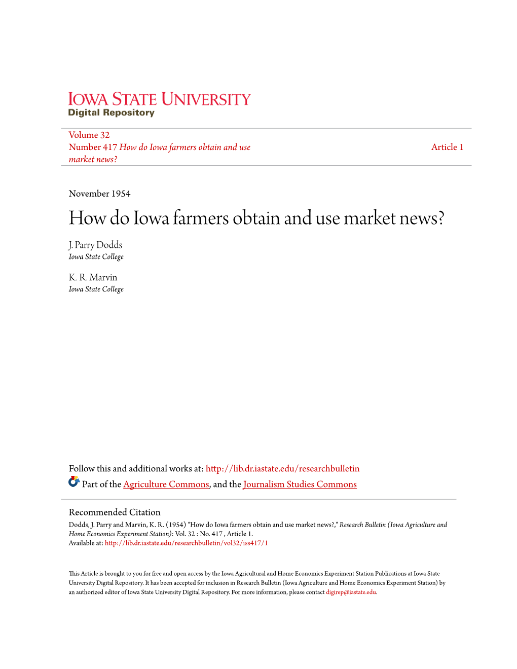 How Do Iowa Farmers Obtain and Use Market News? J