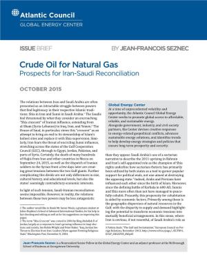 Crude Oil for Natural Gas: Prospects for Iran-Saudi Reconciliation