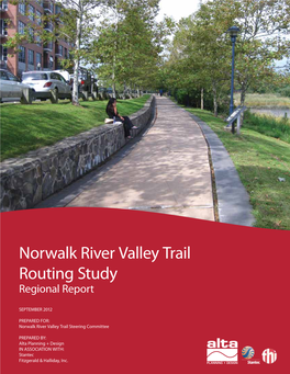 Norwalk River Valley Trail Routing Study Regional Report