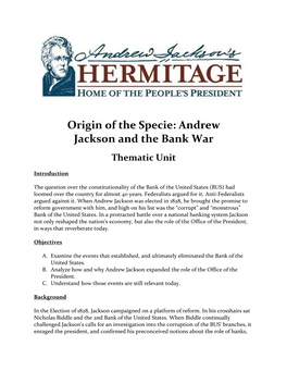 Origin of the Specie: Andrew Jackson and the Bank War
