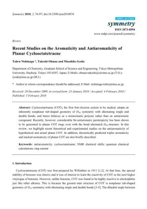 Recent Studies on the Aromaticity and Antiaromaticity of Planar Cyclooctatetraene