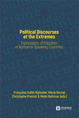 Political Discourses at the Extremes Expressions of Populism in Romance-Speaking Countries