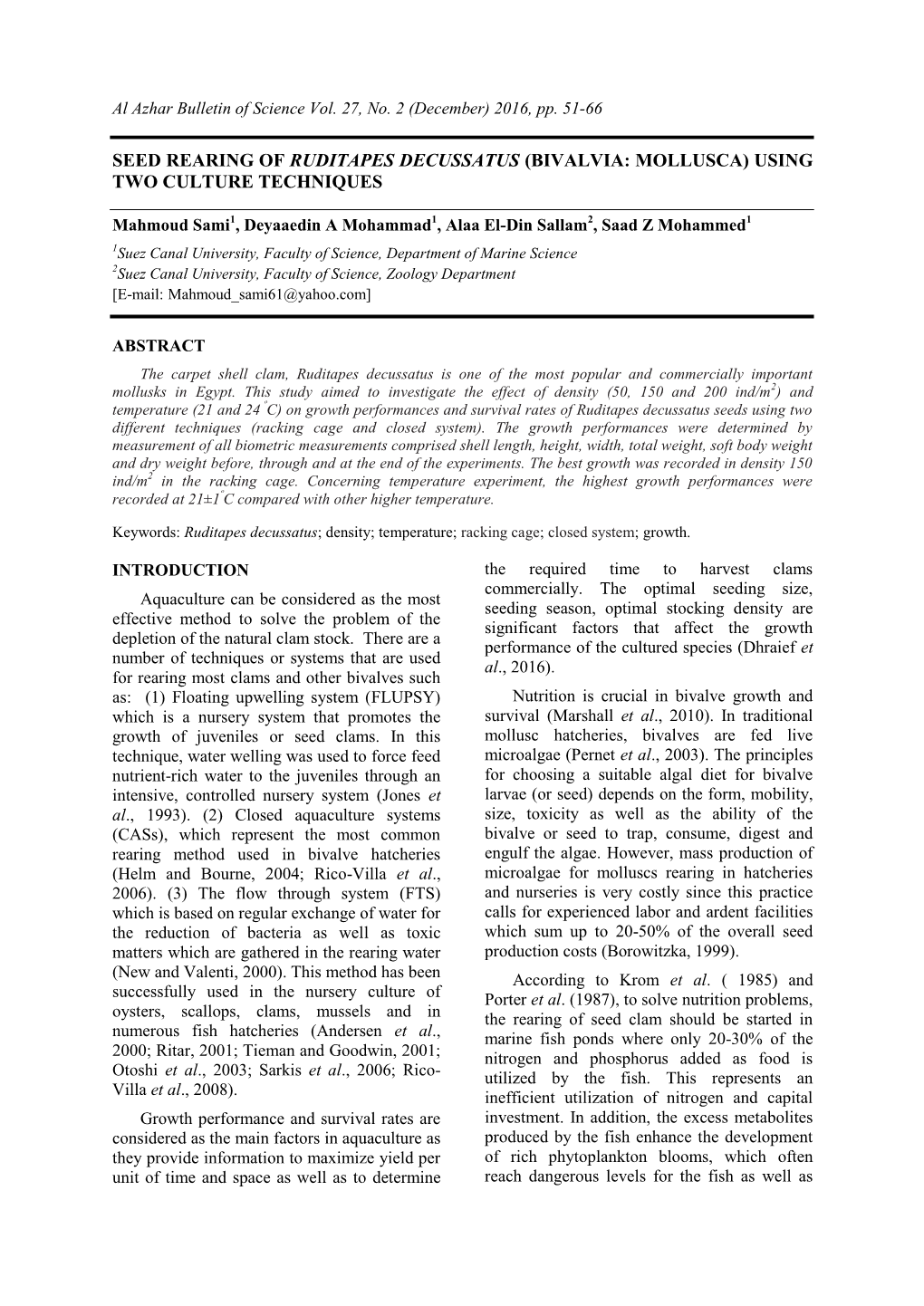 Seed Rearing of Ruditapes Decussatus (Bivalvia: Mollusca) Using Two Culture Techniques