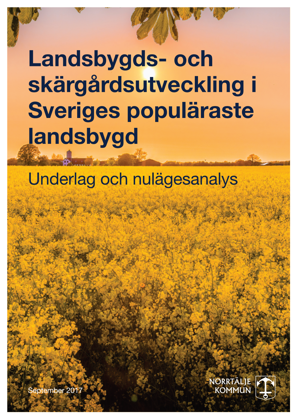 Och Skärgårdsutveckling I Sveriges Populäraste Landsbygd