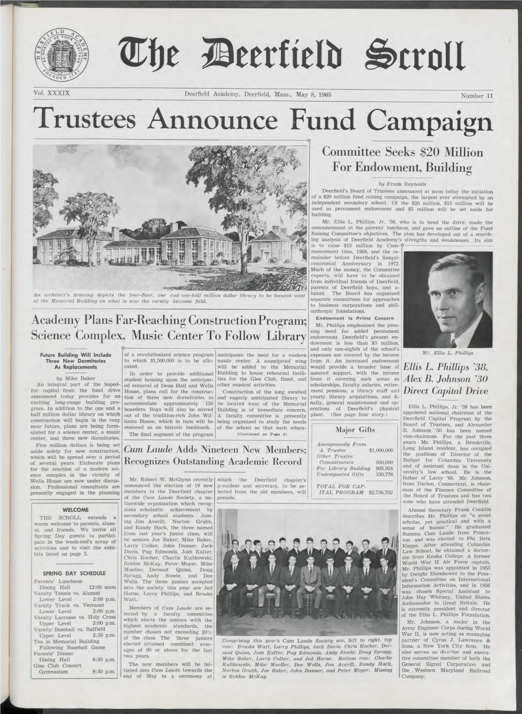 May 8, 1965 Number 11 Trustees Announce Fund Campaign Committee Seeks 820 Million for Endowment, Building