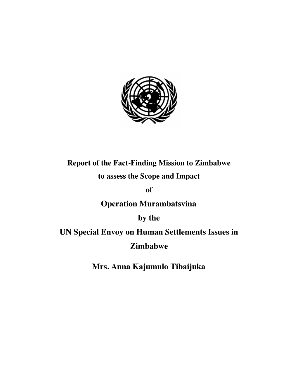 Operation Murambatsvina by the UN Special Envoy on Human Settlements Issues in Zimbabwe