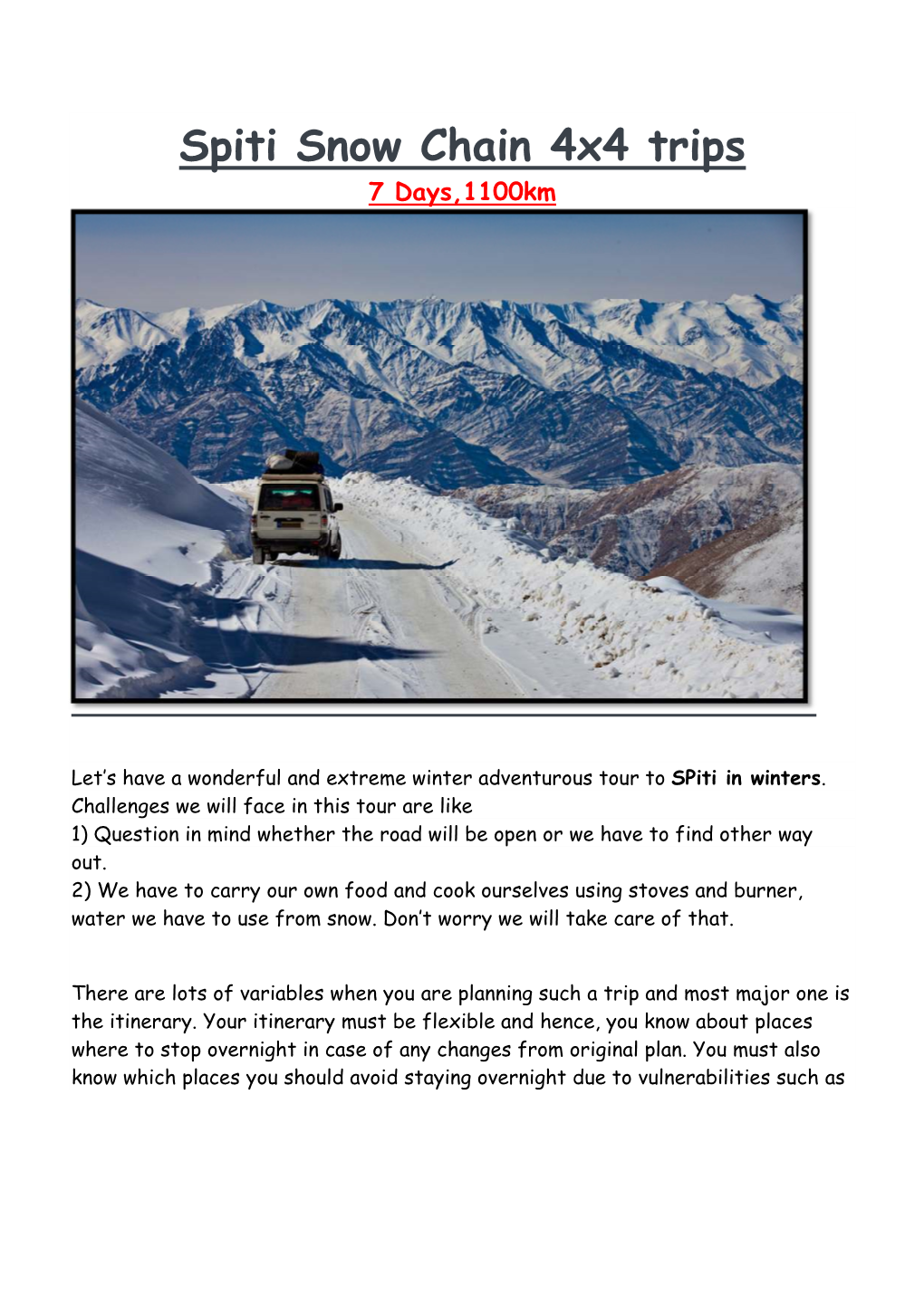 Spiti Snow Chain 4X4 Trips 7 Days,1100Km