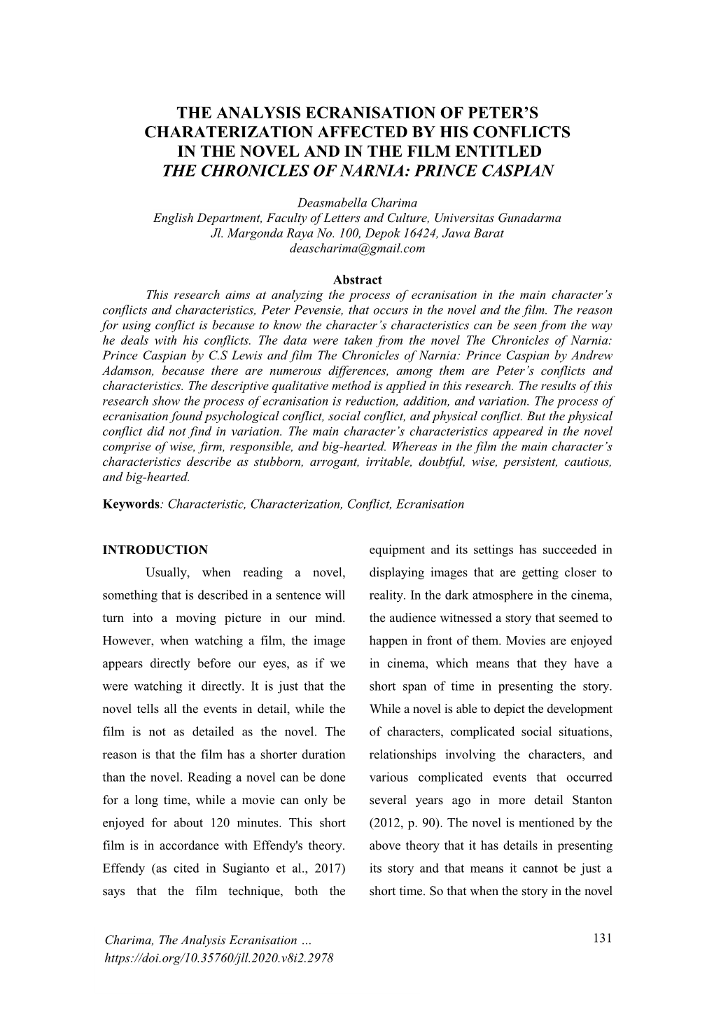 The Analysis Ecranisation of Peter's Charaterization Affected by His Conflicts in the Novel and in the Film Entitled the Chro