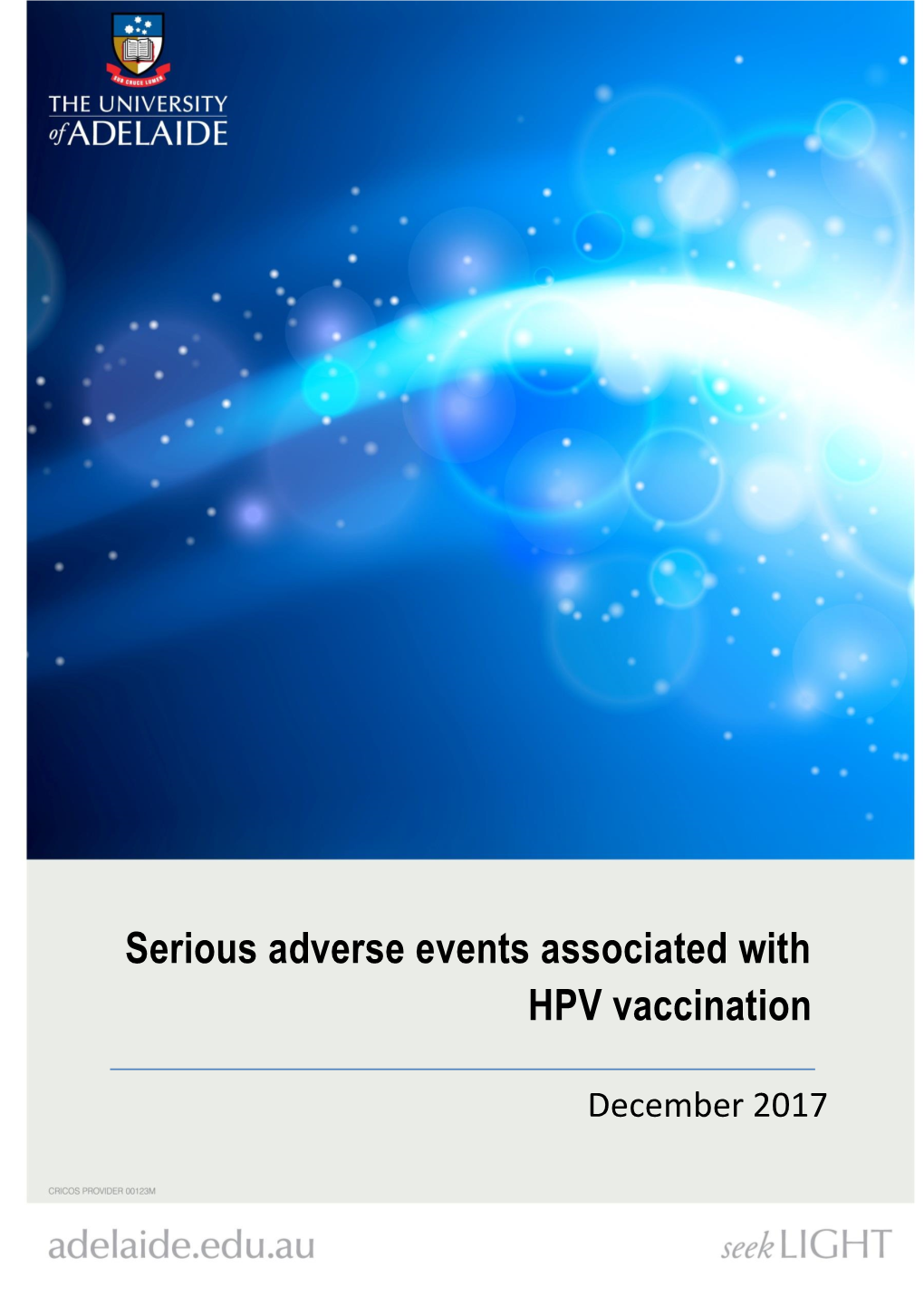 Serious Adverse Events Associated with HPV Vaccination