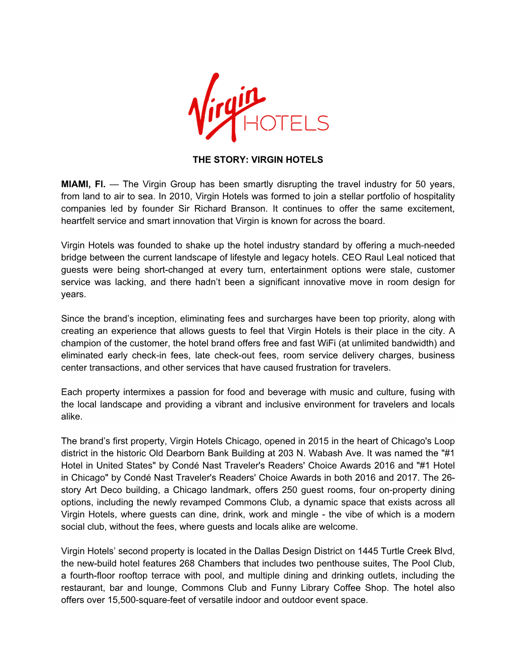 THE STORY: VIRGIN HOTELS MIAMI, Fl. — the Virgin Group Has Been Smartly Disrupting the Travel Industry for 50 Years, From