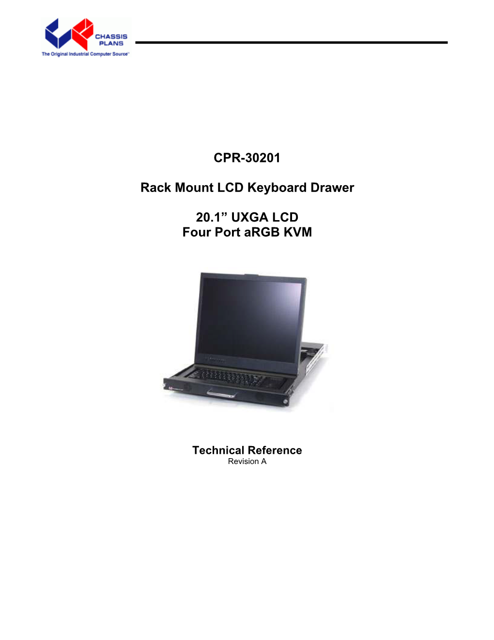 CPR-30201 Rack Mount LCD Keyboard Drawer 20.1” UXGA LCD